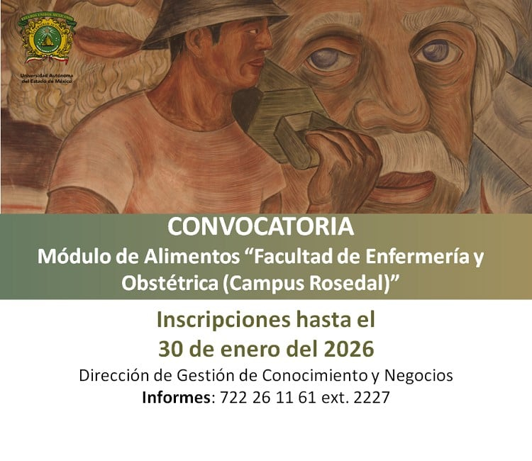 Convocatoria Módulo de Alimentos "Facultad de Enfermería y Obstétrica (Campus Rosedal)"
